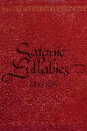 Satanic Lullabies Time-Limited
