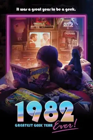 Fresh Stock 1982: Greatest Geek Year Ever