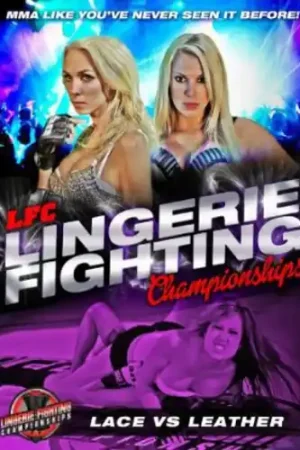 Lingerie Fighting Championships: Lace Vs Leather Certified