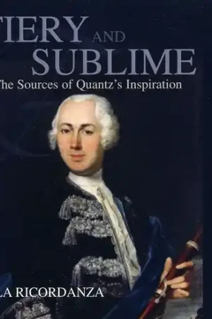 Fiery & Sublime: Sources of Quantz's Inspiration Direct From Manufacturer