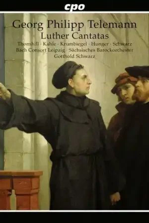 Original Luther Cantatas
