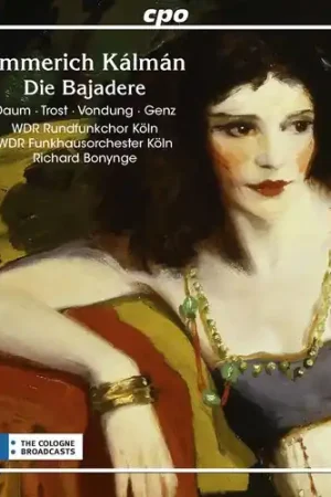 Holiday Sale Emmerich Kalman: Die Bajadere