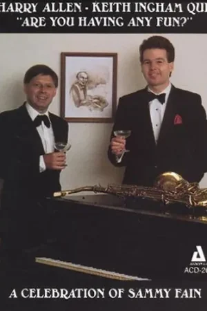 Deal Are You Having Any Fun?-A Celebration Of The Music