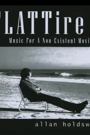 Flat Tire (Music For A Non-Existing Movie) [Remastered] Best Choice