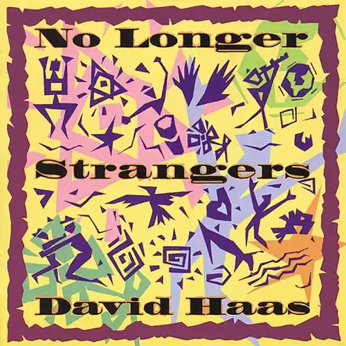 No Longer Strangers Save Now