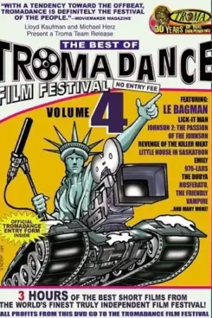 The Best of Tromadance Film Festival: Volume 4 Big Sale