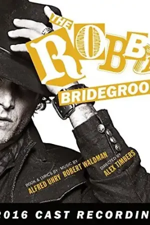 Exclusive The Robber Bridegroom (2016 Cast Recording)