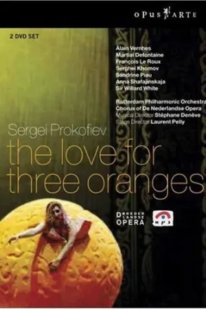 Fan Favorite The Love for Three Oranges