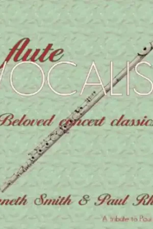 Flute Vocalise: Beloved Concert Classics Bargain