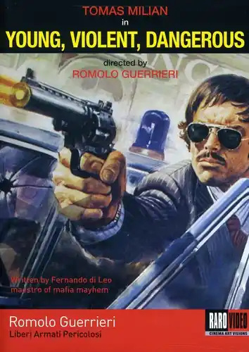 Young, Violent, Dangerous (Liberi Armati Pericolosi) Brand New