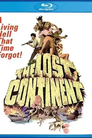 The Lost Continent Order Now