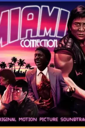 Miami Connection - O.S.T. [Colored Vinyl] (Spla) Limited Offer