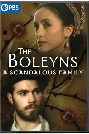 The Boleyns: A Scandalous Family Save Now
