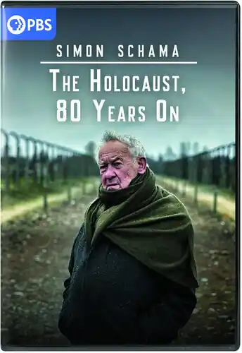 Top Rated Simon Schama: The Holocaust, 80 Years On