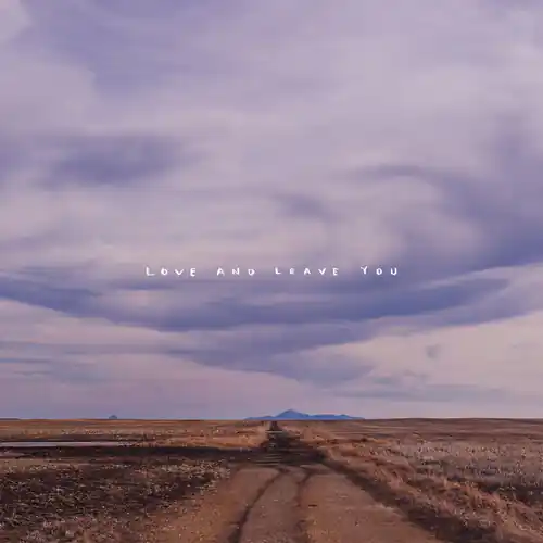 Fresh Stock Love And Leave You