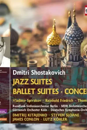 Shostakovich: Jazz Suites: Ballet Suites: Cons Hot Picks
