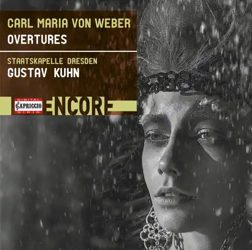 Certified Carl Maria von Weber: Overtures