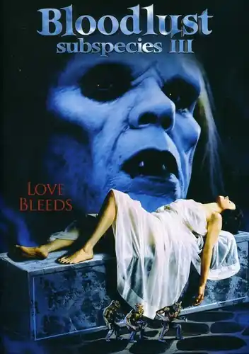 Authentic Bloodlust: Subspecies III