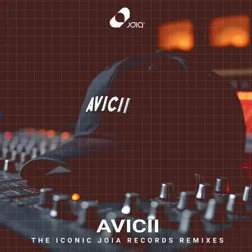 Avicii: The Iconic Joia Records Remixes / Various Certified