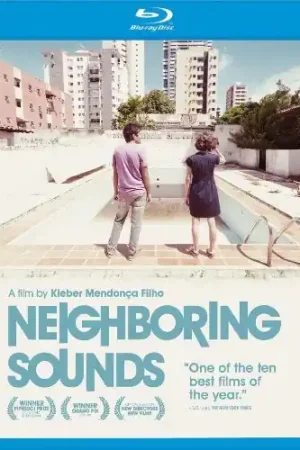 Neighboring Sounds High Quality