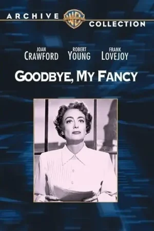 Brand New Goodbye My Fancy