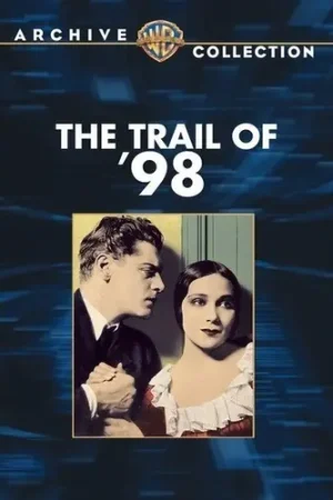 Popular The Trail of '98