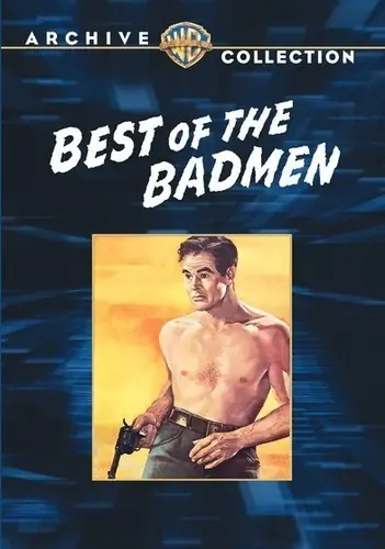 Seasonal Sale Best of the Badmen