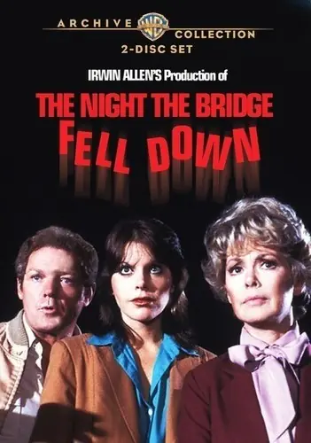 Certified The Night the Bridge Fell Down