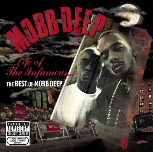 Life of the Infamous: The Best of Mobb Deep Buy Today