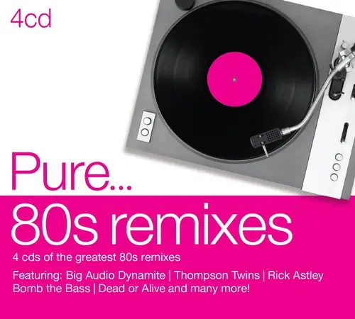 Trusted Brand Pure 80s Remixes / Various