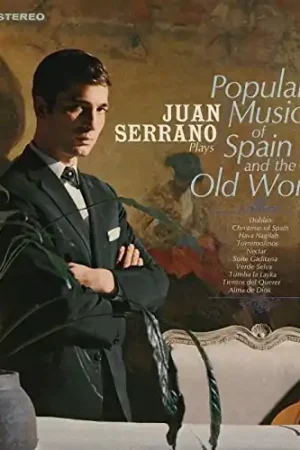 Plays Popular Music of Spain and the Old World Final Sale