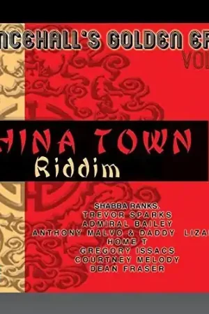 Dancehall's Golden Era, Vol.7 - China Town Riddim Budget
