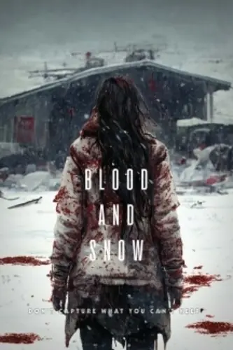 Blood And Snow Don’t Miss Out