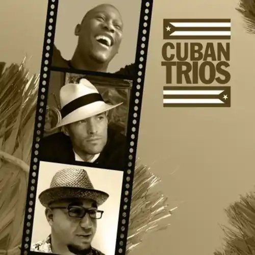 Classic Cuban Trios / Various Must Have