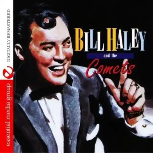 Bill Haley and the Comets Get Yours