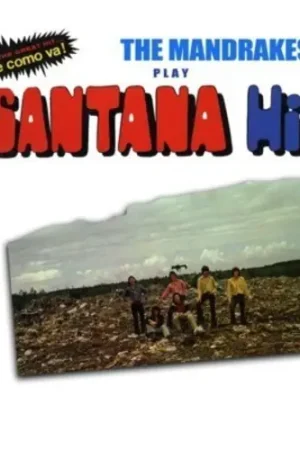 Original Mandrakes Play Santana Hits