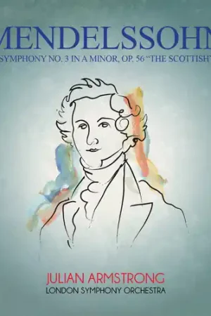 Weekend Sale Mendelssohn: Symphony No 3 In A Minor Op 56 [Remastered]