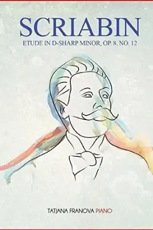 New Release Etude in D-Sharp Minor Op. 8 No. 12