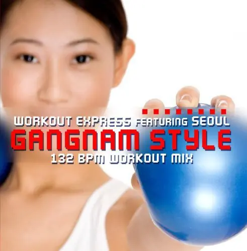 Gangnam Style (132 BPM Workout Mix) Grab Now
