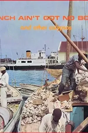 Conch Ain't Got No Bones And Other Calypsos Original