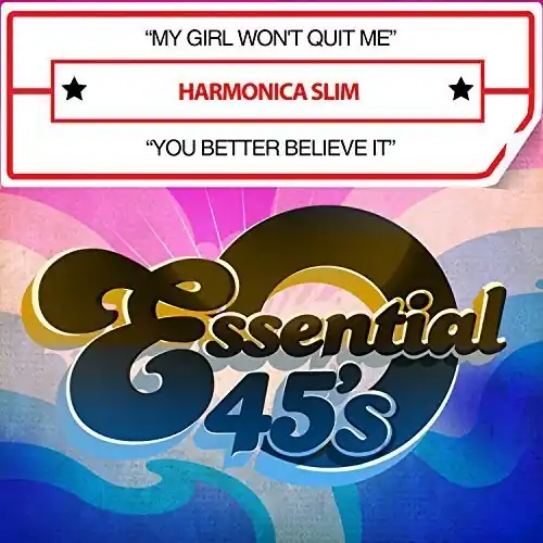 Deal My Girl Won't Quit Me / You Better Believe It