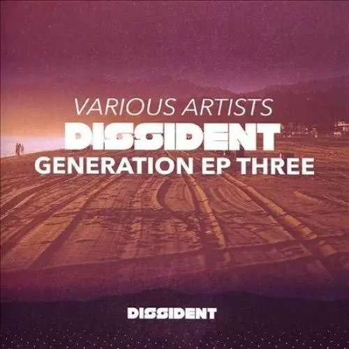 Dissident Generation EP Three Price Drop