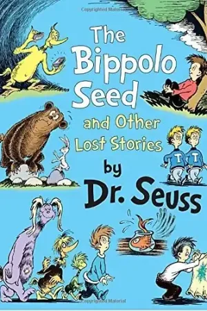 The Bippolo Seed and Other Lost Stories (Dr. Seuss, Cat in the Hat) Reduced Price