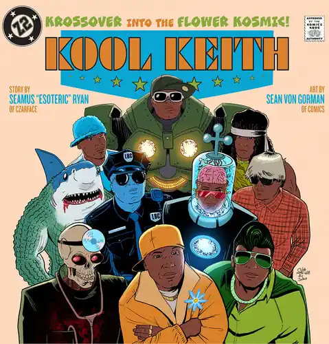 Time-Limited Kool Keith - Krossover Into The Flower Kosmic Hc