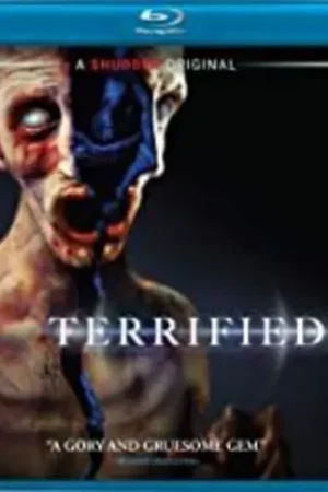 Terrified (Aterrados) Top Pick