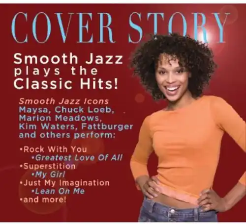 Cover Story: Smooth Jazz Plays Your Favorite Hits Top Rated