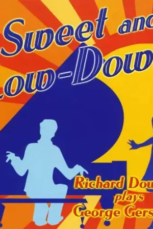 Sweet and Low-Down: Piano Music Of George Gershwin Trending