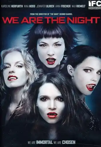 We Are the Night Hot Picks