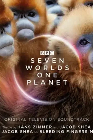 Instant Buy Seven Worlds One Planet (Original Television Soundtrack)