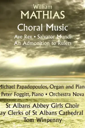Original William Mathias: Choral Music